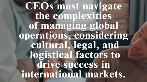 CEO Proficiency: Managing global operations