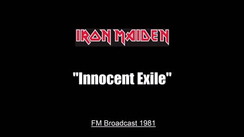 Iron Maiden - Innocent Exile (Live in Tokyo, Japan 1981) FM Broadcast