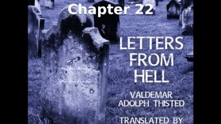 📖🕯 Letters from Hell by Valdemar Adolph Thisted - Chapter 22