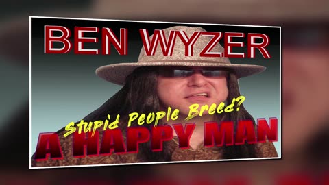 Ben Wyzer Series Rip on Stupid People Breeding Having Kids Or People Letting Kids be Fat Fun or FACT