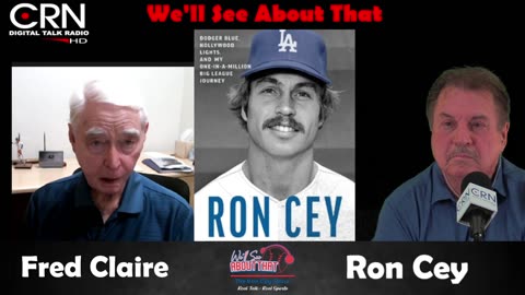 We'll See About That w/ Ron Cey