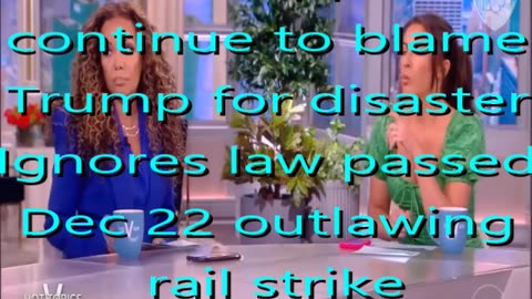 SheinSez #93 Biden's team blames Trump, ignores law Biden sign Dec 22 outlawing rail strikes + more