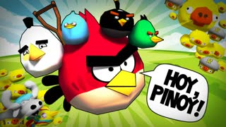 ANGRY BIRDS vs. PINOYS?!?....OMG!!!