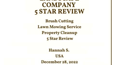 Landscape Company Brush Cutting 5 Star Review Video