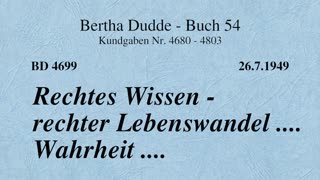 BD 4699 - RECHTES WISSEN - RECHTER LEBENSWANDEL .... WAHRHEIT ....