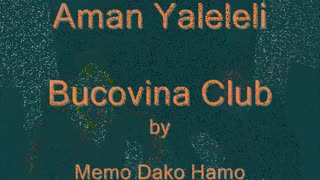 Aman Yaleleli - Bucovina Club (1)