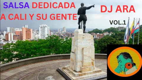 SALSA DURA TRACKS DEDICATED TO THE WORLD SALSA CAPITAL OF CALI, COLOMBIA - DJ ARA MIX VOL.1