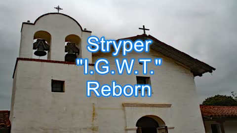 Stryper - I.G.W.T. #313