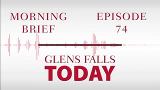 Glens Falls TODAY: Morning Brief – Episode 74: Christmas Eve Road March | 12/27/22