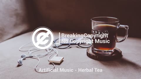 No Copyright Music Royalty Free Video Download For Free Herbal Tea
