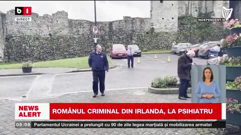 ROMÂNUL CRIMINAL DIN IRLANDA, LA PSIHIATRU_Știri B1_17 nov 2022