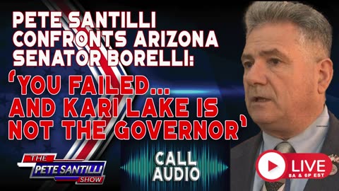 #13 ARIZONA CORRUPTION EXPOSED - Pete Santilli Confronts Arizona Senator Sonny Borrelli - HE LIES DURING MOST OF THE CALL!