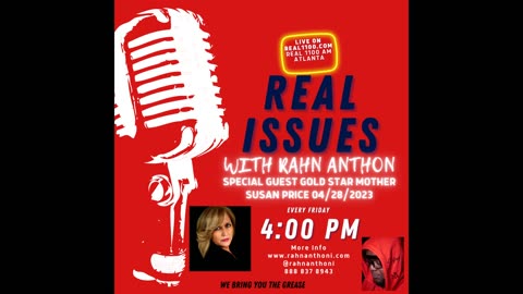 Real Issues with Rahn Anthoni Interview with Gold Star Mother Susan Price