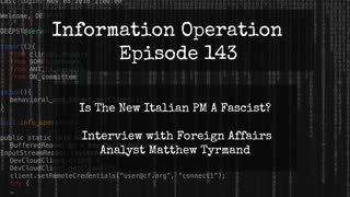 IO Episode 143 - Matthew Tyrmand - Fallout From Sweden And Italy