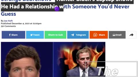 Tucker Carlson Has A Close Relationship With Hunter Biden