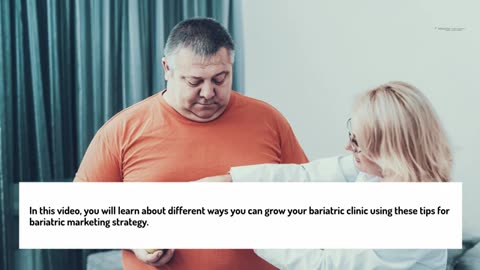 Developing a Winning Bariatric Marketing Strategy for Practice Growth