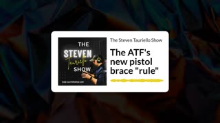The ATF's new pistol brace "rule" (FULL EPISODE)