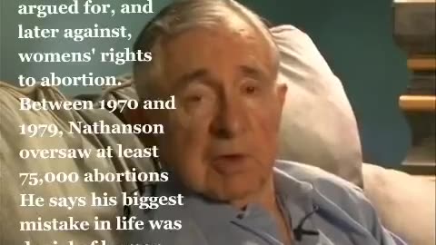 AFTER OVERSEEING 75,000 ABORTIONS “Biggest mistake of my life was denial of human life in the womb.”