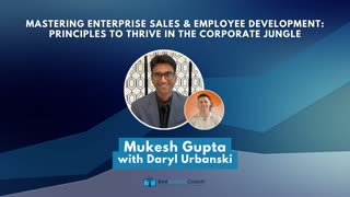 Mastering Enterprise Sales & Employee Development: Principles to Thrive in the Corporate Jungle