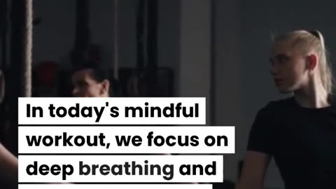 Mindful Morning Workout Boost Energy and Positivity