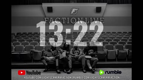 Faction Live Episode 1