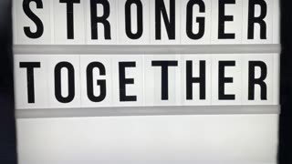 Stronger Together