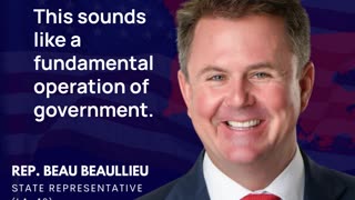 Rep. Beaullieu on Constitutional Essentials: No Pushback Expected!