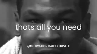 Motivational Speech #2 - Mike Tyson