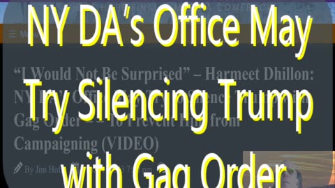 Ep 127 NY DA’s Office May Try to Silence Trump with Gag Order & more