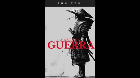 A Arte da Guerra - Sun Tzu - Audiobook