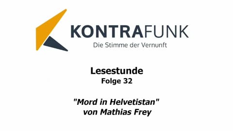 Lesestunde - Folge 32: „Mord in Helvetistan“ von Mathias Frey