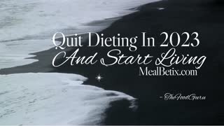 QUIT DIETING IN 2023