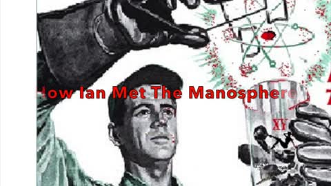 Ian Ironwood's The Manosphere: 2. How Ian Meets The Manosphere