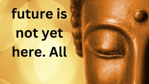 The Past.., Inspirational and Motivational Quotes from Lord Gautam Buddha, shorts