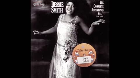 "Down Hearted Blues" by Bessie Smith