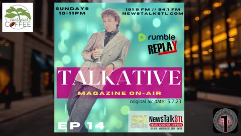 Talkative: Magazine On-Air / Ep 14