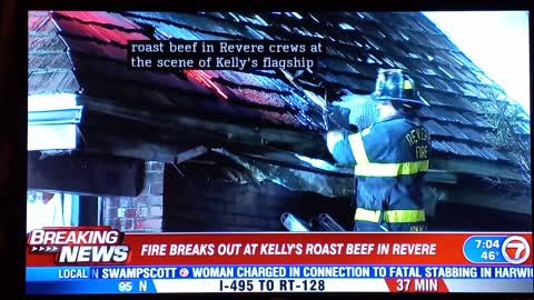 FIRE BREAKS OUT AT KELLY'S ROAST BEEF IN REVERE [Massachusetts]