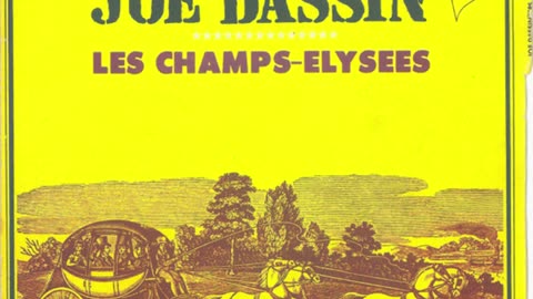 Joe Dassin --- Les Champs-Elysées