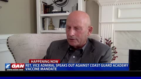 Ret. Vice Admiral speaks out against Coast Guard Academy vaccine mandate