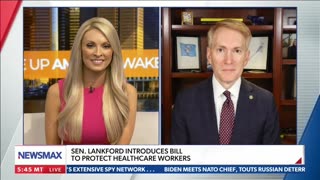 Lankford on Newsmax about safety at our Border & Conscience Protection for Healthcare Workers