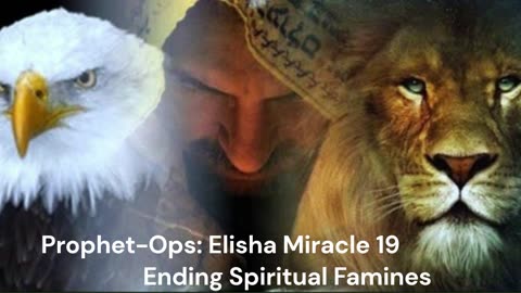 Prophet-Ops Series: Elisha Miracle 19