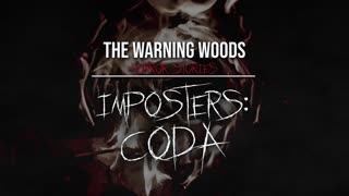 IMPOSTERS: Coda