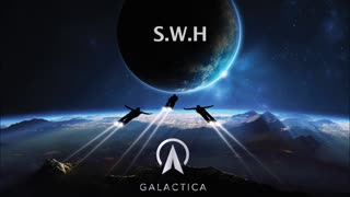 SWH - Galactica (Remix)