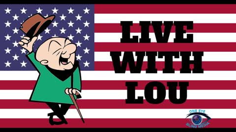 LIVE WITH LOU 10-23-2021