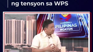 Pilipinas, nakikipag-usap sa China sa iba't ibang diplomatic levels kaugnay ng tensyon sa WPS.