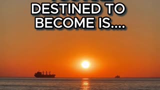 The Person Youre Destined to Become is...