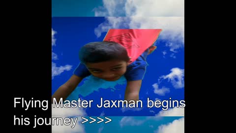 JAXMAN A FLYING MASTER