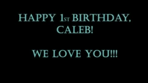 Caleb's 1st Year