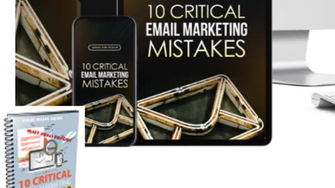 10 critical Email marketing mistakes