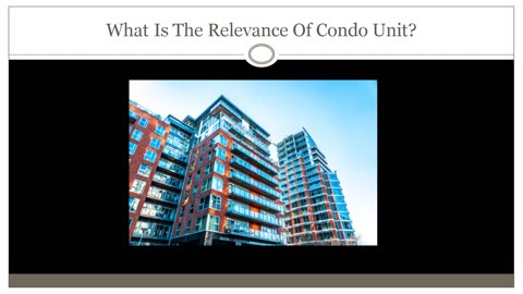 What Is The Importance Of Condo?